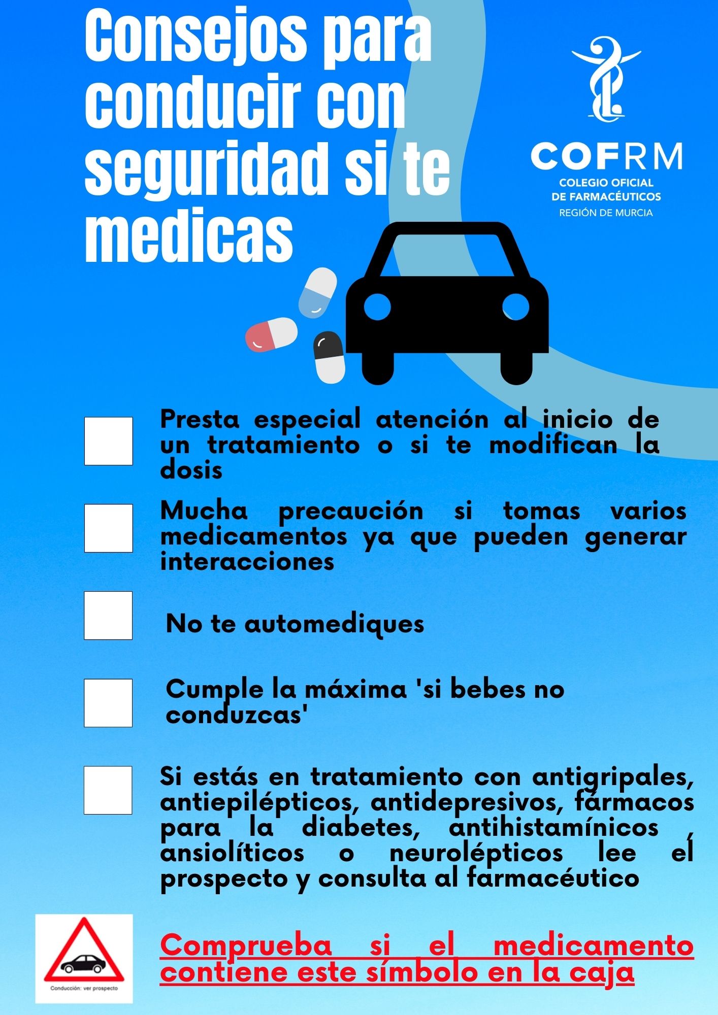 El COFRM ofrece consejos básicos para conducir con seguridad si se toma medicación